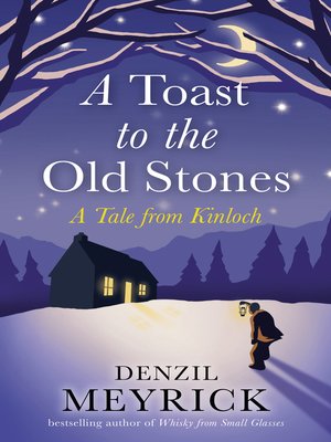 cover image of A Toast to the Old Stones